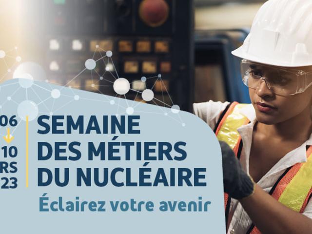 Visuel semaine métiers nucléaire
